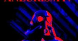 ANEURISM IV - Video Game