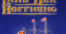 Land der Hoffnung Land of Hope - Video Game