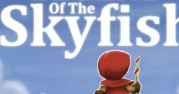 Legend of the Skyfish - Video Game