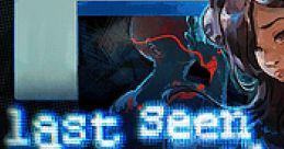 Last seen online - Video Game Video game from last seen online for Online. Published by qwook, sochin studio (2023).