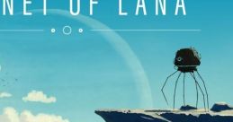 Planet of Lana プラネット・オブ・ラーナ - Video Game