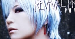 Revival Prophecy - PHANTASM (FES cv. Yui Sakakibara) Revival Prophecy - ファンタズム(FES cv.榊原ゆい） Rai-net Kakeru