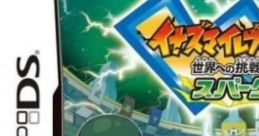 Inazuma Eleven 3: Sekai e no Chousen!! Spark イナズマイレブン3 スパーク (japanese name) - Video Game Video game from