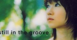 Still in the groove - Nana Mizuki still in the groove - 水樹奈々 bistro cupid 2 - Video Game Video game from still in the