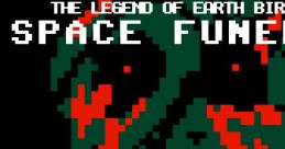 Space Funeral: The Legend of Earth Birth space funeral 3 - Video Game