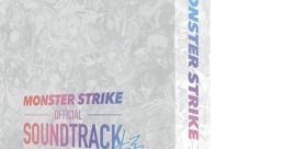 MONSTER STRIKE OFFICIAL TRACK Kiwami MONSTER STRIKE OFFICIAL TRACK 極 - Video Game