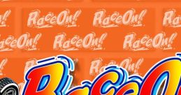 Race On! レースオン！ - Video Game