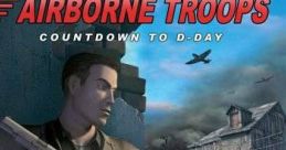 Airborne Troops Airborne Troops: Countdown to D-Day - Video Game