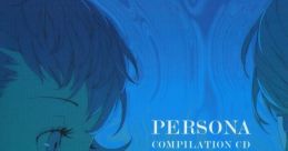 PERSONA COMPILATION CD II ペルソナ コンピレーションCD II Shin Megami Tensei: Persona 4 Shin Megami Tensei: Persona 3