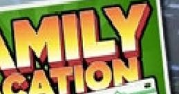 Family Vacation 2: Road Trip Family Vacation 2 Road Trip Family Vacation 2 - Video Game Video game from Family Vacation