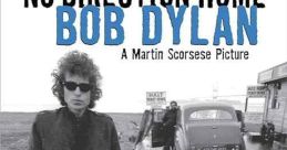 "American Masters" No Direction Home: Bob Dylan (2005) A chronicle of Bob Dylan's strange evolution between 1961 and 1966