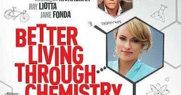 Better Living Through Chemistry (2014)
