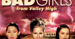 Bad Girls from Valley High (2005)