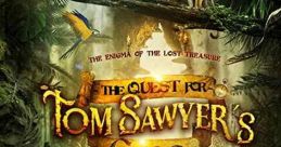 The Quest for Tom Sawyer's Gold (2023)