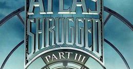 Atlas Shrugged: Part III (2014) In a post-apocalyptic America, the iron fist of the totalitarian government seeks to crush