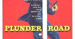 Plunder Road (1957)