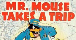Mr Mouse Takes a Trip (1940) Mickey and Pluto are taking a trip on the train, but Conductor Pete won't allow Pluto aboard.