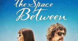 The Space Between (2017) Marco is a 35-year-old ex-chef who has given up his career and any sense of hope to return to