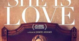 She is Love (2023)