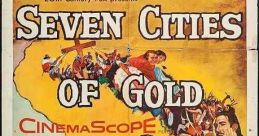 Seven Cities of Gold (1955) In 1769, a Spanish expedition to California seeks to conquer the land and discover its famed gold
