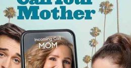 Call Your Mother (2021) An empty-nester mom who wonders how she ended up alone while her children live their best lives