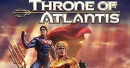 Justice League: Throne of Atlantis (2015)