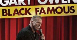 Gary Owen: Black Famous (2021)
