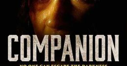 Companion (2021) Across a post-apocalyptic landscape haunted by spirits, a guilt-stricken woman must choose to abandon her