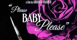 Please Baby Please (2022)