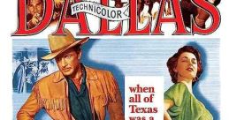 Dallas (1950) A former Confederate officer hunting for an outlaw who wronged him finds him in Dallas, but now as a wealthy,