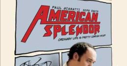 American Splendor (2003) An original mix of fiction and reality illuminates the life of comic book hero everyman Harvey