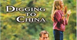 Digging to China (1997)