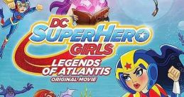 DC Super Hero Girls: Legends of Atlantis (2018)