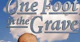 One Foot In the Grave (1990)