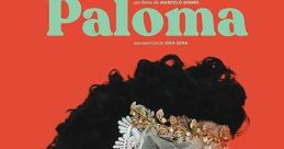 Paloma (2022) Paloma, a farm worker, wants a traditional wedding in a church with her boyfriend Zé. The local priest
