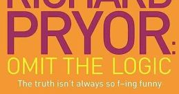 Richard Pryor: Omit the Logic (2013)