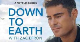 Down to Earth with Zac Efron (2020)