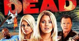 Girls Gone Dead (2012) A group of six ex-high school cheerleaders are stalked by a killer with a medieval war hammer and
