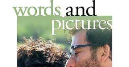 Words and Pictures (2013)