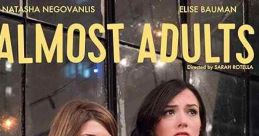 Almost Adults (2016) A film about growing apart when growing up. Two best friends relationship strains when one deals with