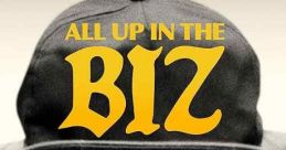 All Up in the Biz (2023)