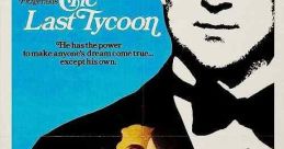 The Last Tycoon (1976) F. Scott Fitzgerald's novel is brought to life in this story of a movie producer slowly working