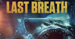The Last Breath (2024)