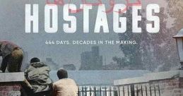 Hostages (2022) November 4, 1979, Iranian student activists stormed the U.S. embassy in Tehran, taking over 60 Americans