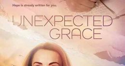 Unexpected Grace (2023) It follows Grace as she finds a note from a schoolgirl looking for a friend. She writes back and sets