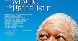 The Magic of Belle Isle (2012)