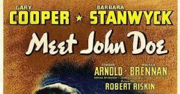 Meet John Doe (1941) A penniless drifter (Gary Cooper) is recruited by an ambitious columnist (Barbara Stanwyck) to