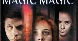 Magic Magic (2013) A naive young tourist's road trip across Chile with friends turns into a waking nightmare. Cast: Brink: