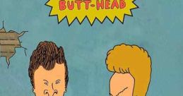 Beavis and Butt-head (1993) Animated MTV series about two teenage heavy-metal fans who occasionally do idiotic things