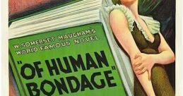 Of Human Bondage (1934) A young man finds himself attracted to a cold and unfeeling waitress who may ultimately destroy